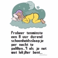 slapen is goed....