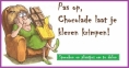 chocolade? gevaarlijk