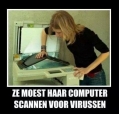 ze moest haar laptop scannen...