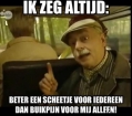 ik zeg altijd