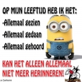 op mijn leeftijd....