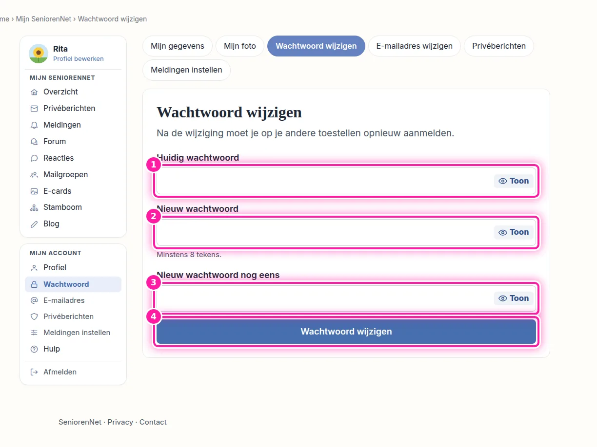 Vul bij "Huidig wachtwoord" (1) het wachtwoord in dat je nu gebruikt, zodat we weten dat jij het bent. Typ daarna je nieuwe wachtwoord bij "Nieuw wachtwoord" (2) en herhaal het bij "Nieuw wachtwoord nog eens" (3). Klik vervolgens op "Wachtwoord wijzigen" (4). Gebruik je SeniorenNet ook op een tablet of een andere computer? Dan moet je je daar opnieuw aanmelden met je nieuwe wachtwoord.