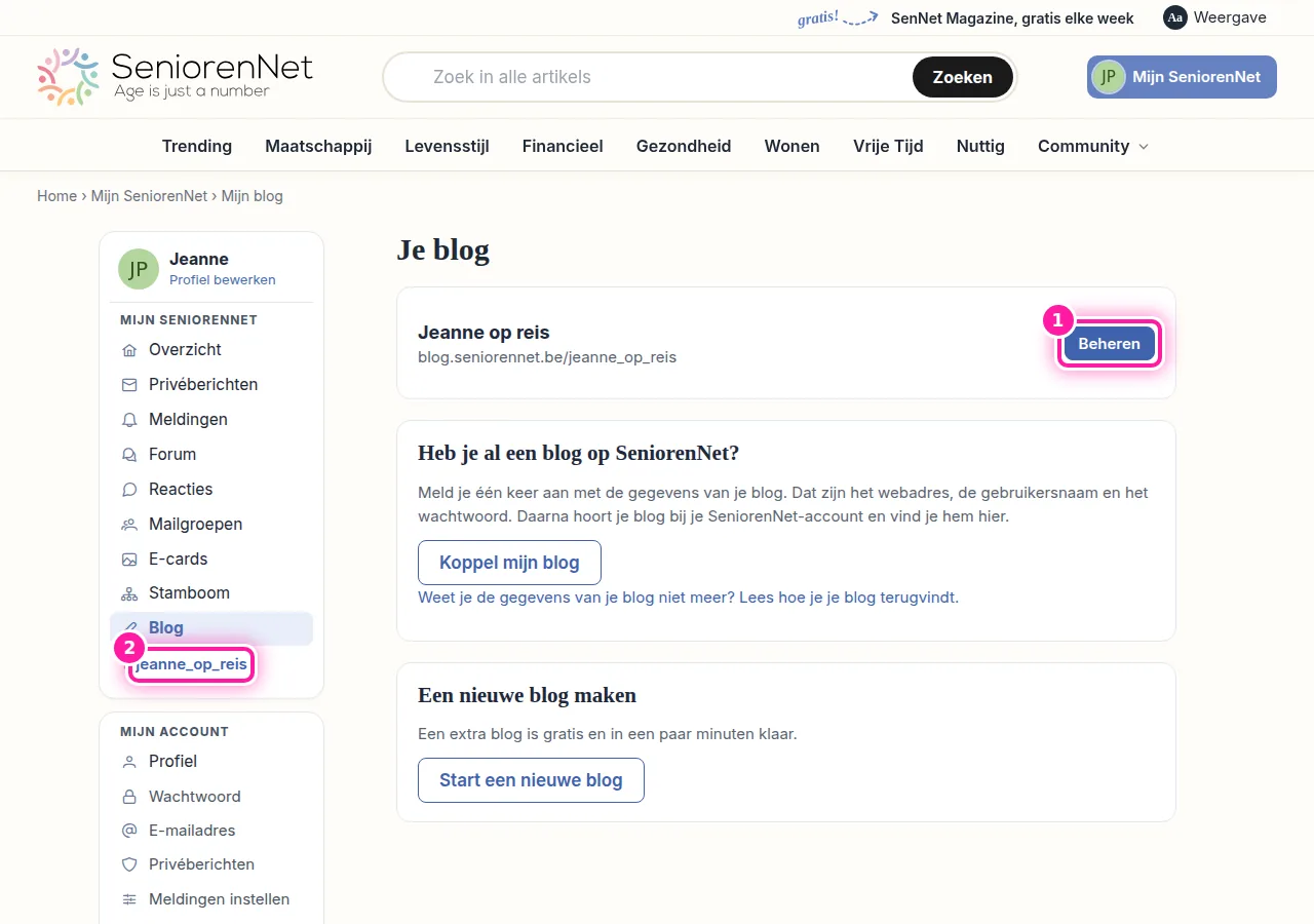 Onder "Je blog" zie je nu de titel en het webadres van je blog. Heb je meerdere blogs, dan staat er "Welke blog wil je beheren?" boven de lijst. Klik op "Beheren" (1) naast de blog die je wil beheren, dan opent het beheer van die blog. Op een computer staan je blogs ook links in het menu onder "Blog" (2). Klik daar op de naam van je blog om het beheer meteen te openen.