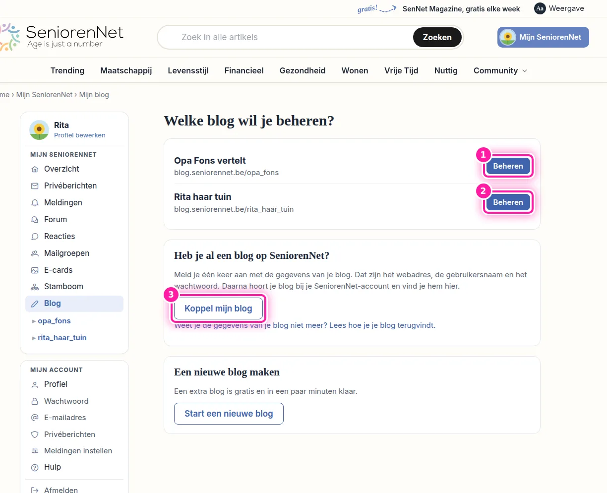Klik in het menu van Mijn SeniorenNet op "Blog". Als je meerdere blogs hebt, vraagt de pagina welke blog je wil beheren. Klik op "Beheren" bij de gewenste blog, bij (1) of (2). Je komt dan op de pagina waar je die blog beheert.
