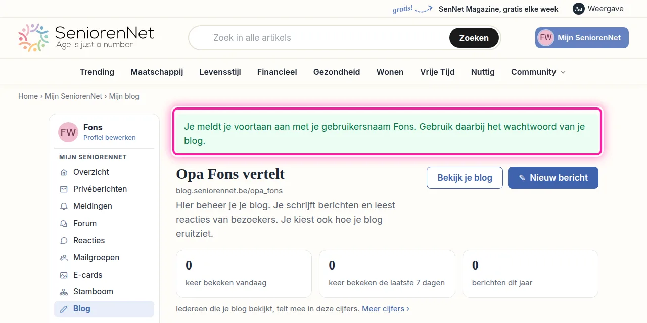 Je komt meteen in het beheer van je blog in Mijn SeniorenNet. Je blog hoorde al bij een SeniorenNet-account waarmee meer dan een maand niemand aangemeld was. Dat account heeft nu het wachtwoord van je blog gekregen. Bovenaan staat met welke gebruikersnaam je voortaan aanmeldt, in dit voorbeeld Fons. Daarbij gebruik je het wachtwoord van je blog.