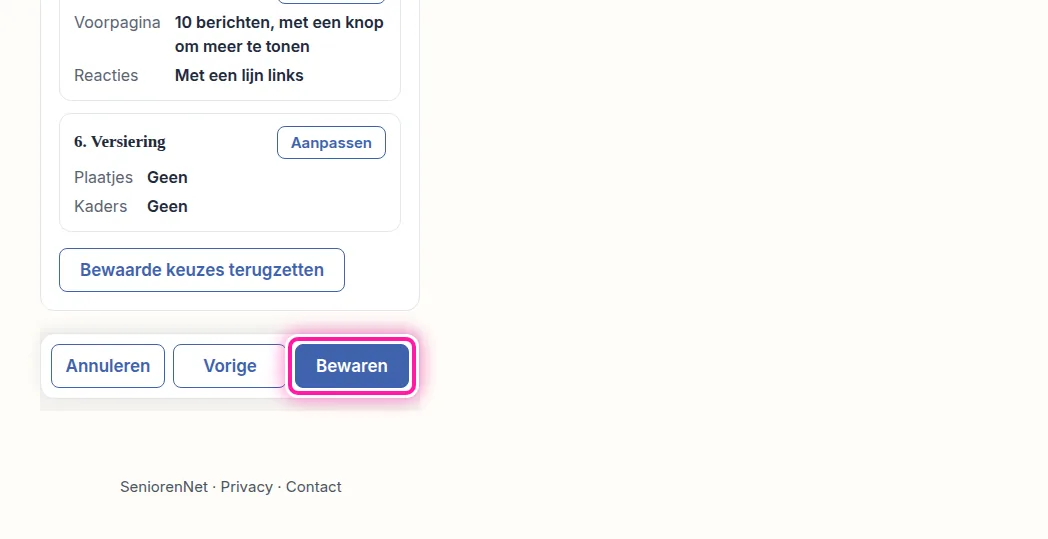 Als alles naar je zin is, klik je op "Bewaren". Pas dan krijgen je bezoekers het nieuwe uitzicht te zien. Zolang je niet op die knop klikt, blijft je blog er voor hen hetzelfde uitzien.