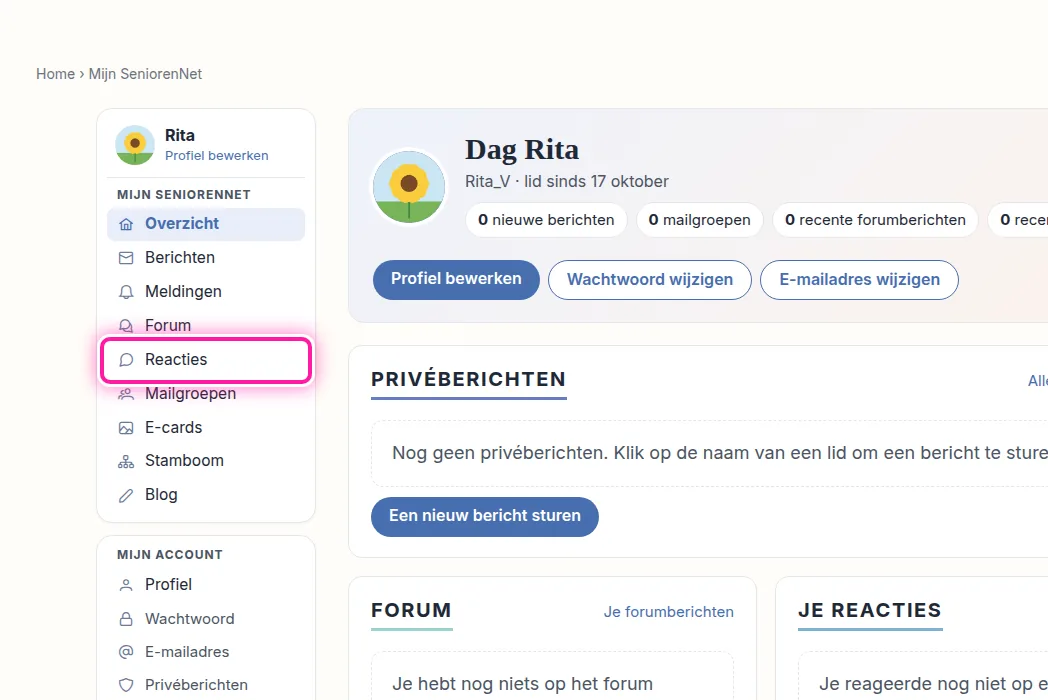 Je bent nu in Mijn SeniorenNet, waar je alles van jezelf op de website beheert. Aan de linkerkant zie je een menu waarin ook "Reacties" staat. Klik op "Reacties" om naar het overzicht van je reacties te gaan.